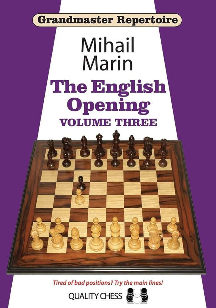 Grandmaster Repertoire 5 - The English Opening vol. 3 by Mihail Marin (miękka okładka) - Grandmaster Repertoire 5 - The English Opening vol. 3 by Mihail Marin (miękka okładka)
