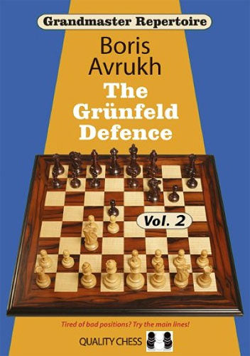 Grandmaster Repertoire 9 - La defensa Grünfeld, volumen dos, de Boris Avrukh (tapa blanda) - Grandmaster Repertoire 9 - La defensa Grünfeld, volumen dos, de Boris Avrukh (tapa blanda)