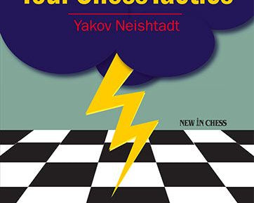 improve-your-chess-tactics-the-upgraded-2024-edition-by-yakov-neishtadt-miekka-okladka-9789083378855_87de0535-c63e-4e96-8ffb-5d87b960d24c.jpg