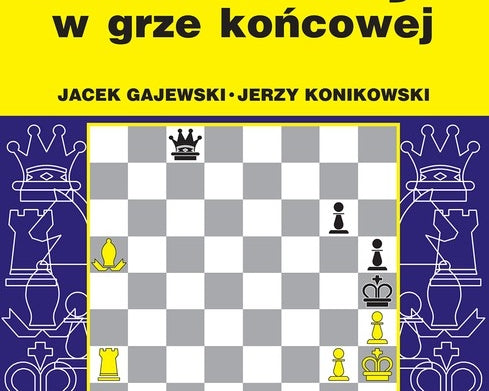 kombinacje-w-grze-koncowej-jacek-gajewski-jerzy-konikowski-9788381510622.jpg