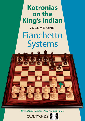 Kotronias on the King's Indian Fianchetto Systems by Vassilios Kotronias (miękka okładka) - Kotronias on the King's Indian Fianchetto Systems by Vassilios Kotronias (miękka okładka)