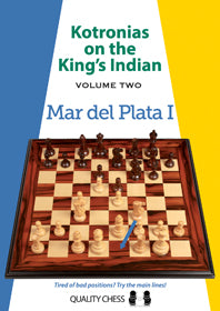 Kotronias on the King's Indian Mar del Plata I (hardcover) by Vassilios Kotronias - Kotronias on the King's Indian Mar del Plata I (hardcover) by Vassilios Kotronias