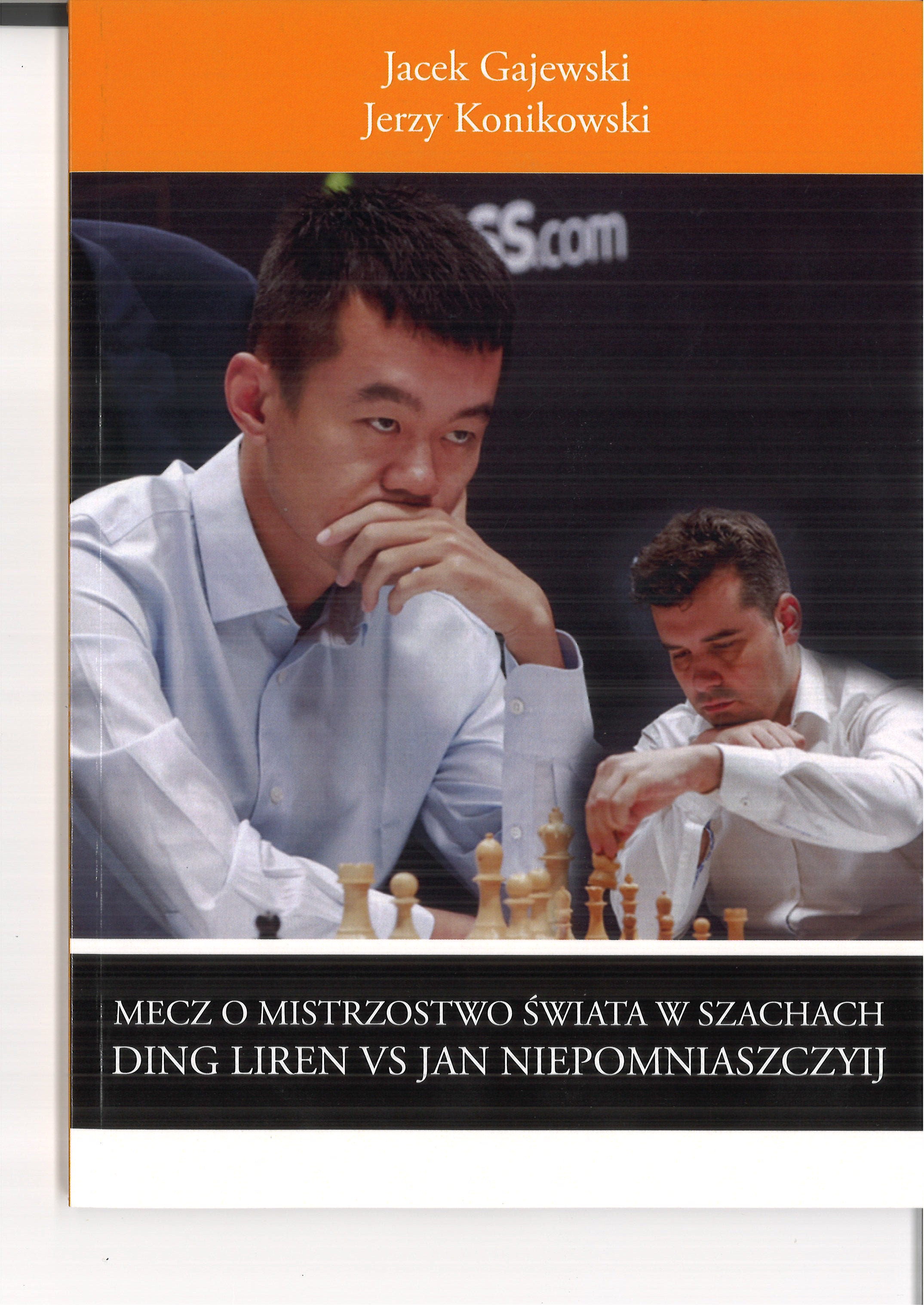 Mecz o mistrzostwo świata w szachach - J. Gajewski, J. Konikowski - Mecz o mistrzostwo świata w szachach - J. Gajewski, J. Konikowski