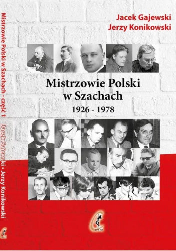 Campeones de Polonia de ajedrez 1926-1978: J. Gajewski, J. Konikowski - Campeones de Polonia de ajedrez 1926-1978: J. Gajewski, J. Konikowski