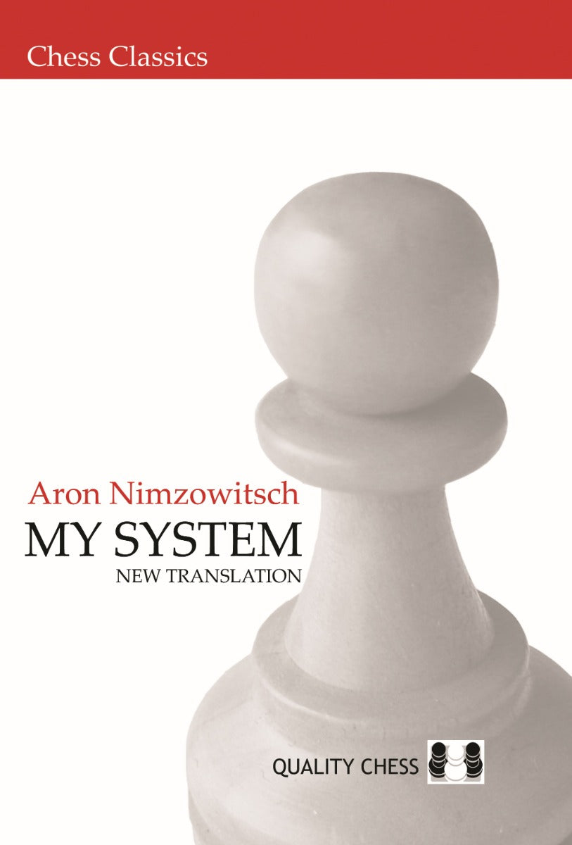 My System by Aron Nimzowitsch (miękka okładka) - My System by Aron Nimzowitsch (miękka okładka)