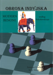 Obrona indyjska (Modern Benoni) według Bolesławskiego - I. Gawle, J. Moraś