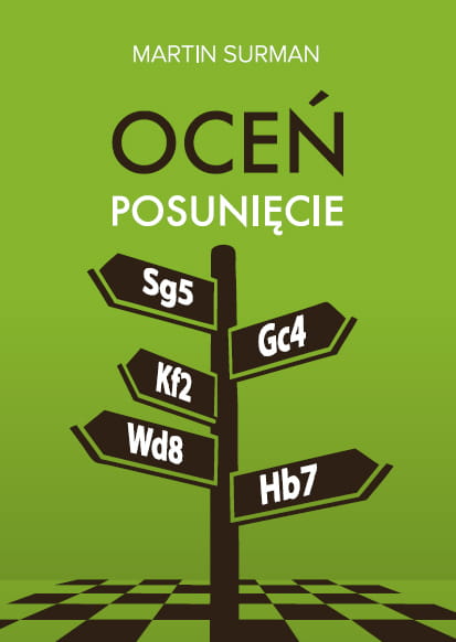Oceń posunięcie - Martin Surman - Oceń posunięcie - Martin Surman
