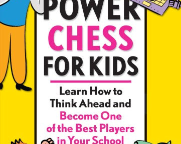 power-chess-for-kids-learn-how-to-think-ahead-and-become-one-of-the-best-9789056913304.jpg