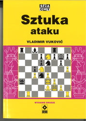 El arte del ataque - Vladimir Vukovic (segunda edición)