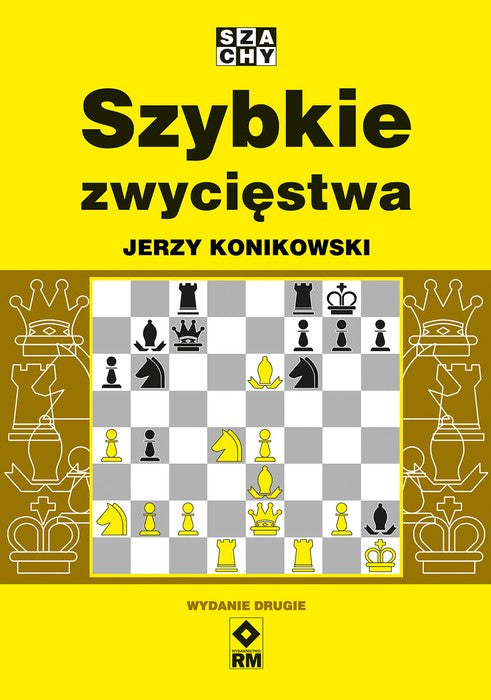 Szybkie zwycięstwa (wyd. 2) - Jerzy Konikowski - Szybkie zwycięstwa (wyd. 2) - Jerzy Konikowski