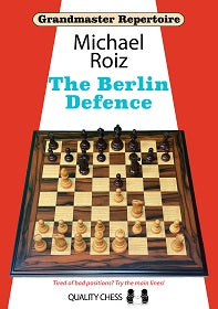 The Berlin Defence by Michael Roiz (hardcover) - The Berlin Defence by Michael Roiz (hardcover)