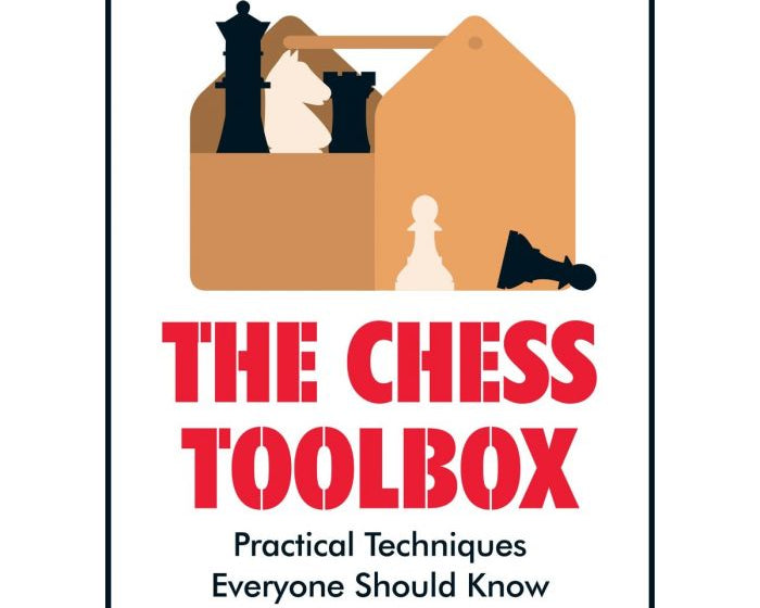 the-chess-toolbox-practical-techniques-everyone-should-know-9789056917975_c68bb4ef-f15f-48fe-b3ea-cd4fd10f16a4.jpg