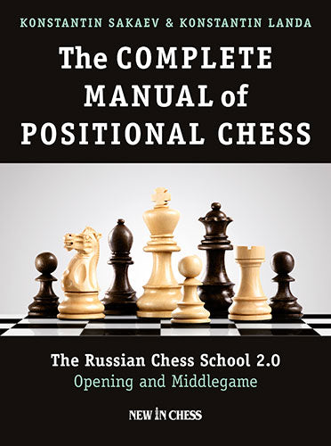 El manual completo del ajedrez posicional - El manual completo del ajedrez posicional