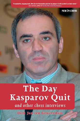 El día que Kasparov lo dejó: y otras entrevistas sobre ajedrez - El día que Kasparov lo dejó: y otras entrevistas sobre ajedrez