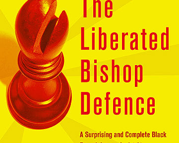 the-liberated-bishop-defence-a-surprising-and-complete-black-repertoire-against-1-d4-9789056915476.jpg