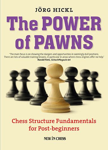 El poder de los peones: Fundamentos de las estructuras del ajedrez para jugadores que ya han superado el nivel de principiante - El poder de los peones: Fundamentos de las estructuras del ajedrez para jugadores que ya han superado el nivel de principiante