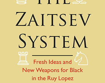 the-zaitsev-system-fresh-ideas-and-new-weapons-for-black-in-the-ruy-lopez-9789056916848.jpg
