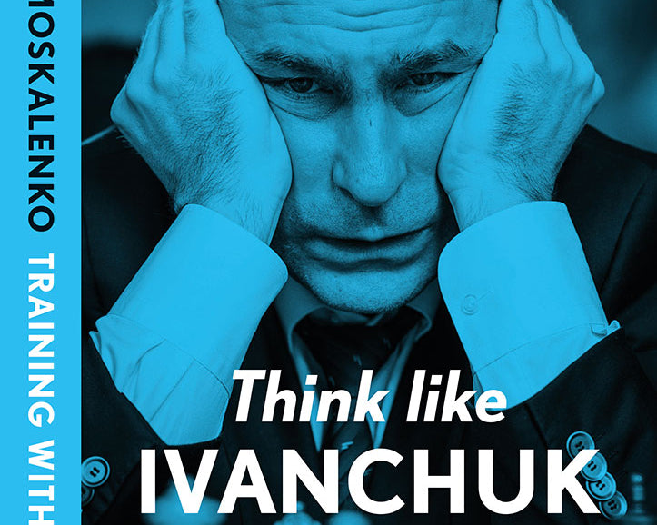 think-like-ivanchuk-hardcover-9789083435015_819bbcb7-875b-4305-847a-44f1075eb576.jpg