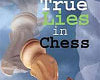 true-lies-in-chess-by-lluis-comas-fabrego-miekka-okladka-9789197600576.jpg