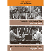 Turniej kandydatów Toronto 2024. Mecz Dommaraju Gukesh - Ding Liren Singapur 2024 - J. Gajewski, J. Konikowski