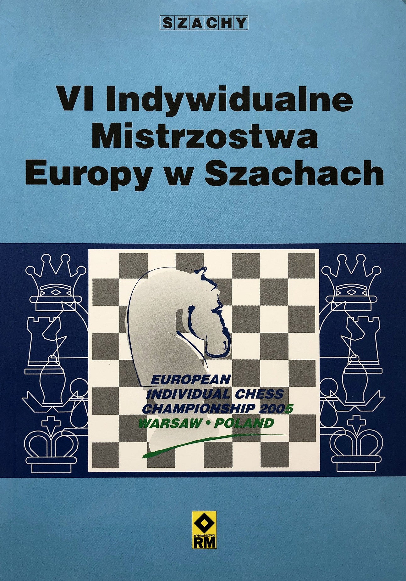 VI Indywidualne Mistrzostwa Europy w Szachach - VI Indywidualne Mistrzostwa Europy w Szachach
