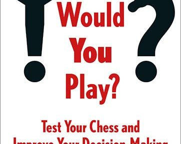 what-would-you-play-test-your-chess-and-improve-your-decision-making-by-thomas-willemze-miekka-okladka-9789083382708.jpg