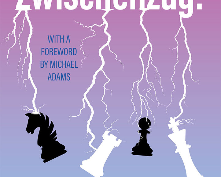zwischenzug-a-comprehensive-guide-to-intermediate-moves-by-matthew-ball-natasha-regan-9789083413921_0f37e258-d3f9-46a4-8d93-15e61ae7e2a7.jpg